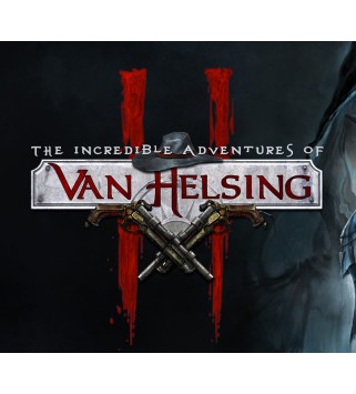 The Incredible Adventures of Van Helsing II VPN Required Steam Key GLOBAL